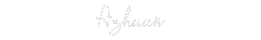 Custom Neon: Azhaan