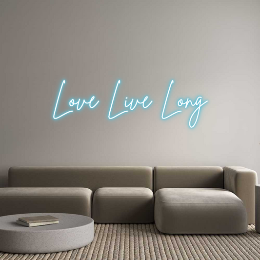 Custom Neon: Love Live Long