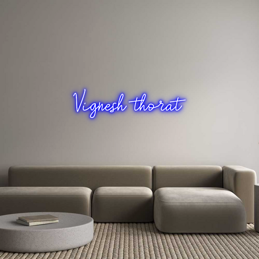 Custom Neon: Vignesh thorat