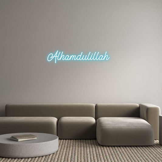 Custom Neon: Alhamdulillah...