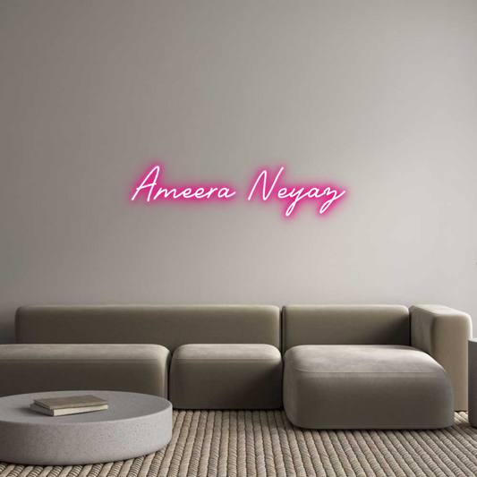 Custom Neon: Ameera Neyaz