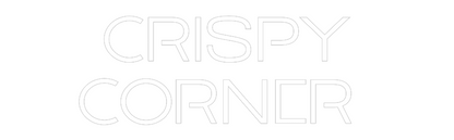 Custom Neon: Crispy
Corner