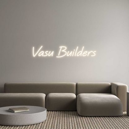 Custom Neon: Vasu Builders
