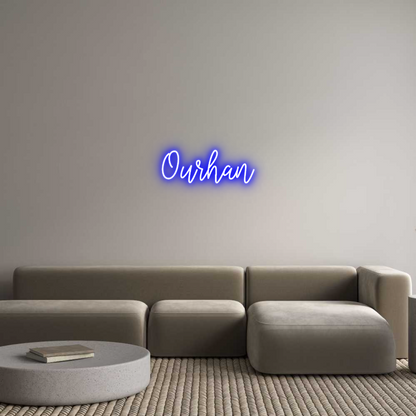 Custom Neon: Ourhan