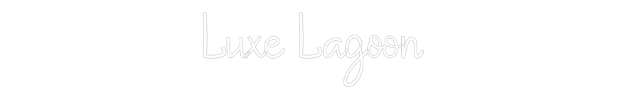 Custom Neon: Luxe Lagoon