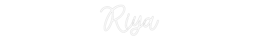 Custom Neon: Riya