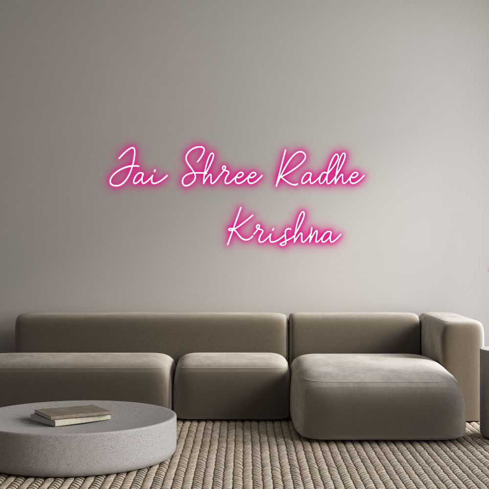 Custom Neon: Jai Shree Rad...