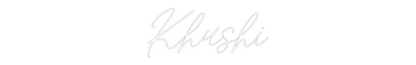 Custom Neon: Khushi