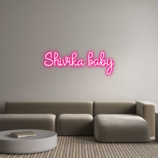 Custom Neon: Shivika baby