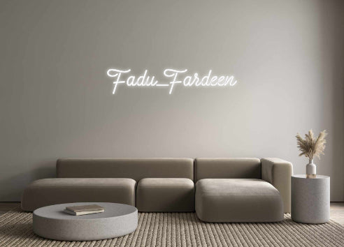 Custom Neon: Fadu_Fardeen