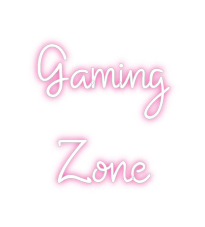 Custom Neon: Gaming 
  Zone