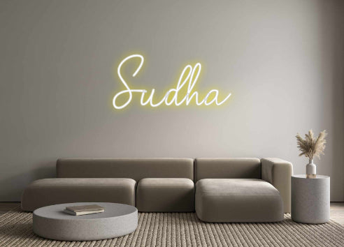 Custom Neon: Sudha