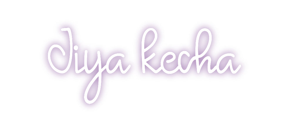 Custom Neon: Jiya kecha