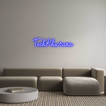 Custom Neon: TechKhurana