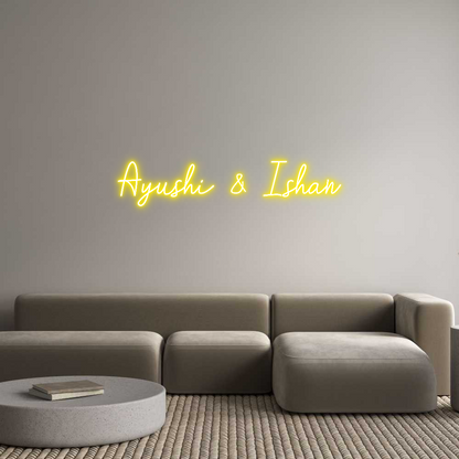 Custom Neon: Ayushi & Ishan