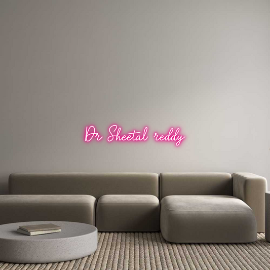 Custom Neon: Dr Sheetal re...