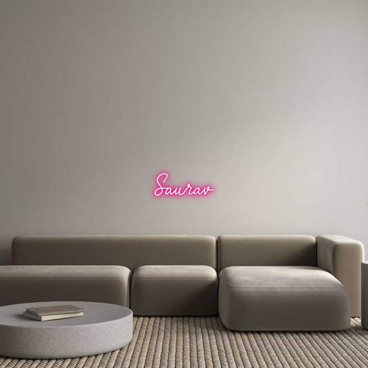 Custom Neon: Saurav