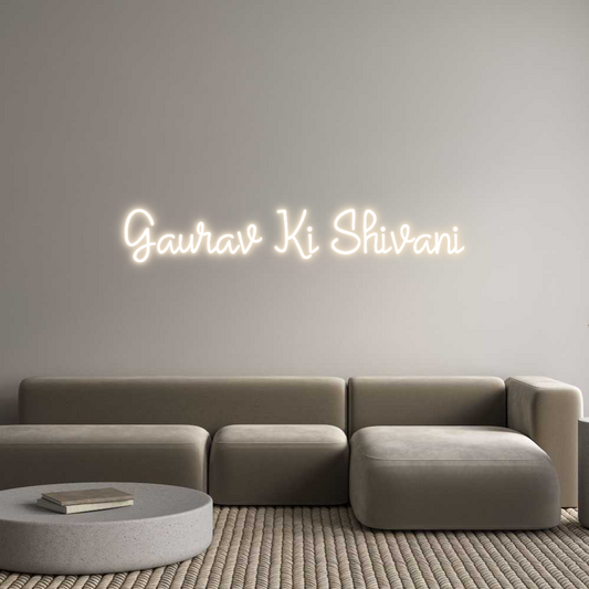 Custom Neon: Gaurav Ki Shi...