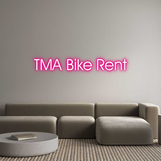 Custom Neon: TMA Bike Rent