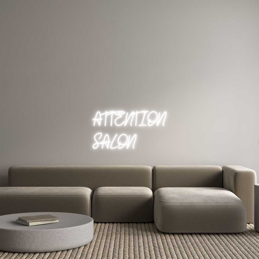 Custom Neon: ATTENTION
SA...