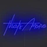 Thats Amore Neon Sign