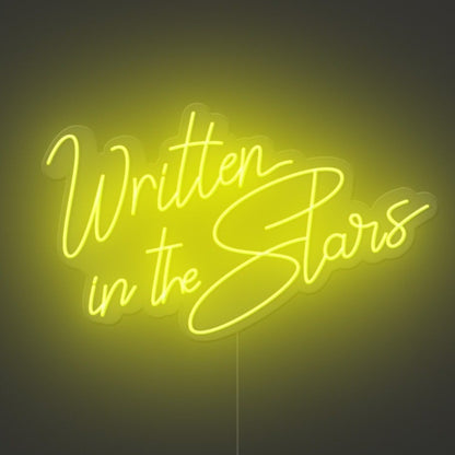 Written In The Stars Neon Sign