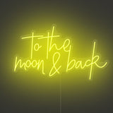 To The Moon And Back Neon Sign
