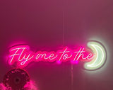 Fly Me To The Moon Neon Sign
